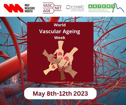 Text: World Vascular Ageing week. May 8th-12th 2023. With logos of May Measure Month, VascAgeNet, COST, and the Artery Society