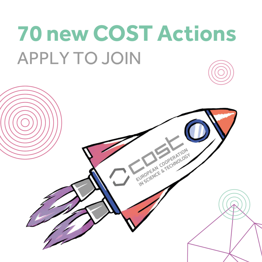 70 new COST Actions. Apply to join