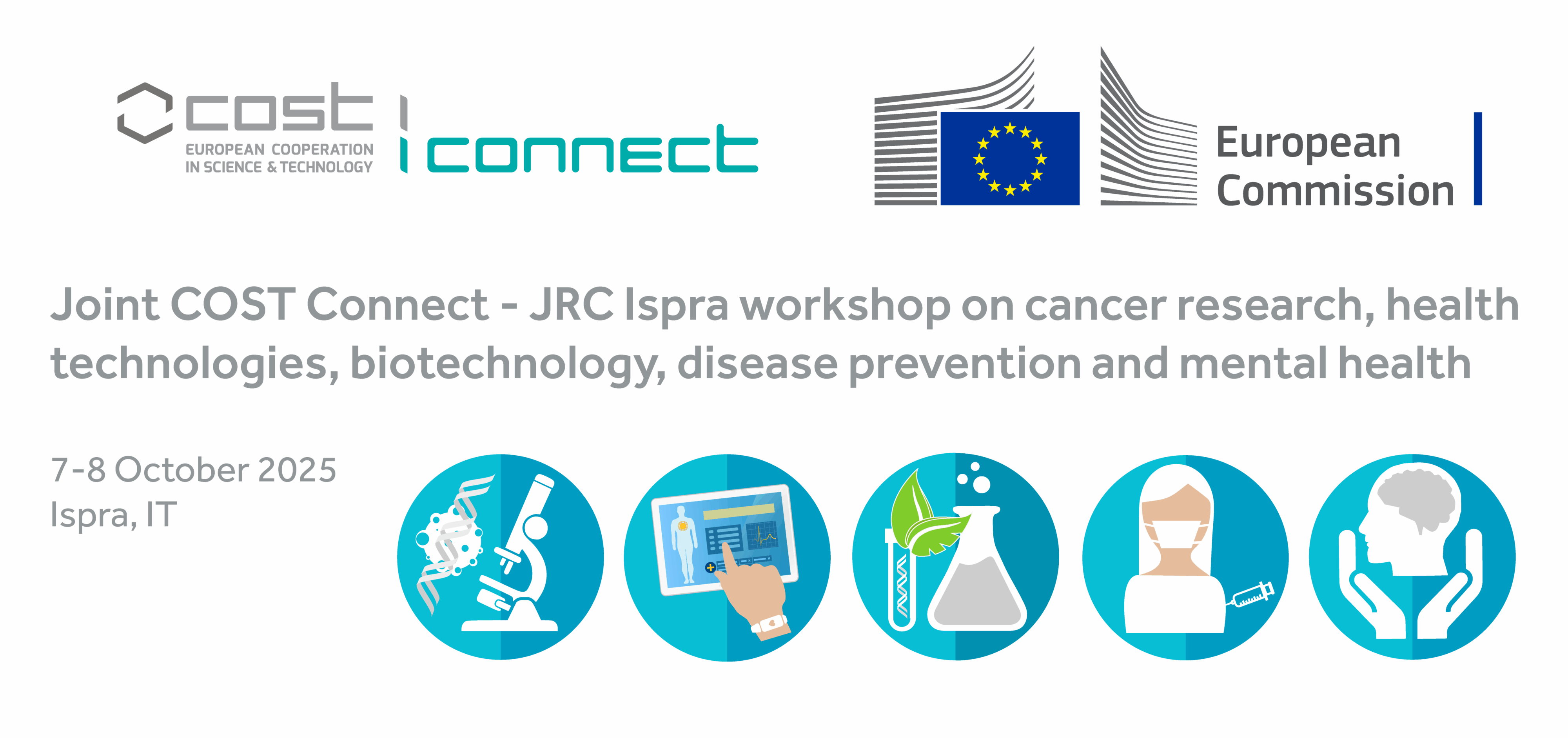 Joint COST Connect - JRC Ispra workshop on cancer research, health technologies, biotechnology, disease prevention and mental health