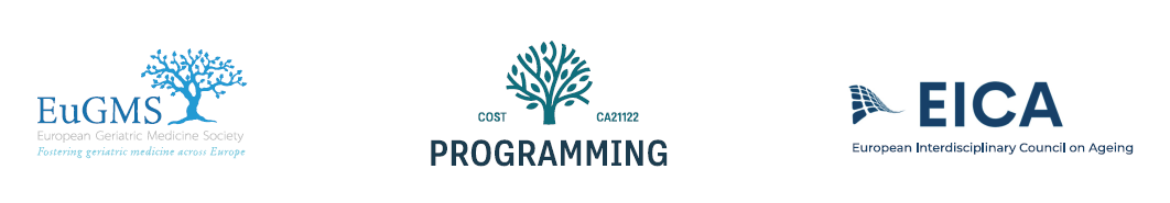 Healthy Ageing: Current evidence and future perspectives. A joint conference of PROGRAMMING COST Action 21122, European Geriatric Medicine Society and European Interdisciplinary Council on Ageing
