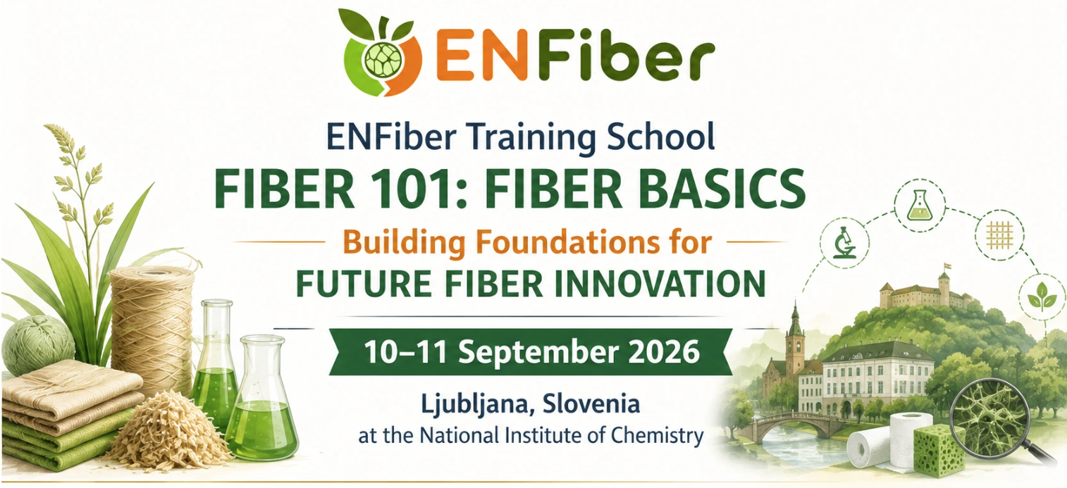 1st ENFiber Training School – Fiber 101: Basics of Fibers - 2026